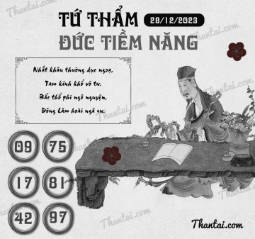 TỨ THẨM ĐỨC TIỀM NĂNG 28/12/2023