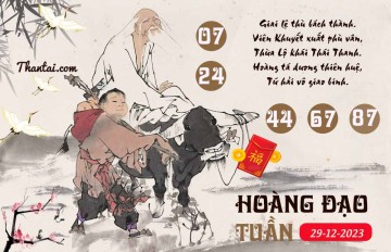 HOÀNG ĐẠO TUẦN 29/12/2023