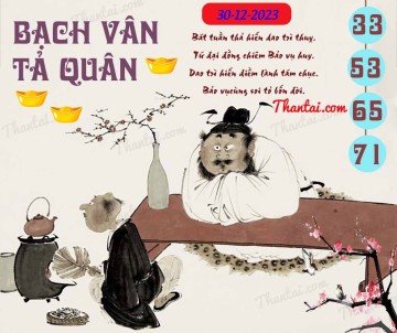 Bạch Vân Tả Quân 30/12/2023