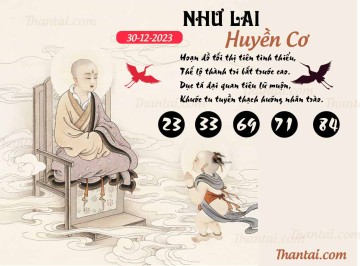 NHƯ LAI HUYỀN CƠ 30/12/2023