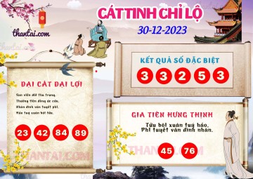 CÁT TINH CHỈ LỘ 30/12/2023