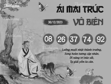 ÁI MAI TRÚC VÔ BIÊN 30/12/2023