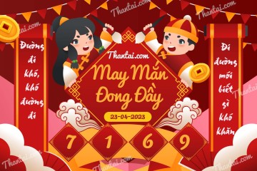 May Mắn Đong Đầy 23/04/2023