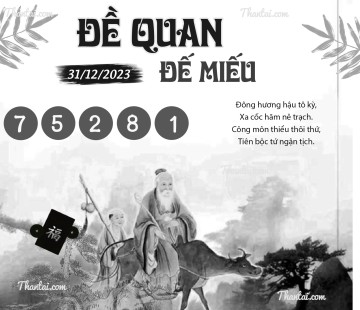 ĐỀ QUAN ĐẾ MIẾU 31/12/2023