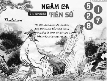 NGÂM CA TIÊN SỐ 31/12/2023