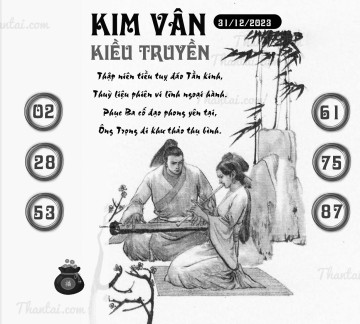 KIM VÂN KIỀU TRUYỀN 31/12/2023