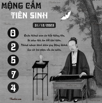 MỘNG CẦM TIÊN SINH 31/12/2023