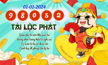 Tài Lộc Phát 01/01/2024