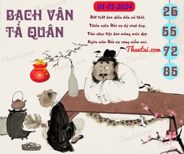 Bạch Vân Tả Quân 01/01/2024