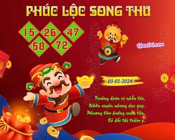 PHÚC LỘC SONG THU 01/01/2024