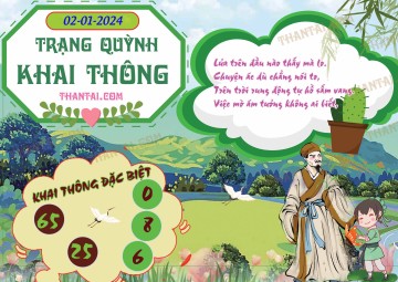 Trạng Quỳnh Khai Thông 02/01/2024