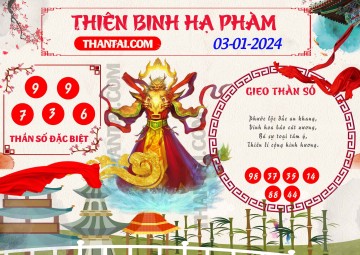 Thiên Binh Hạ Phàm 03/01/2024