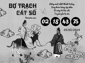 DỰ TRẠCH CÁT SỐ 03/01/2024