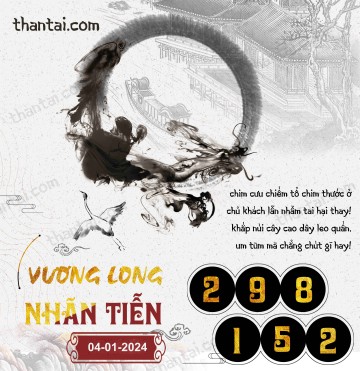 Vương Long Nhãn Tiễn 04/01/2024