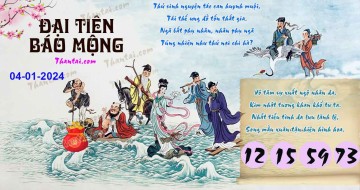 Đại Tiên Báo Mộng 04/01/2024