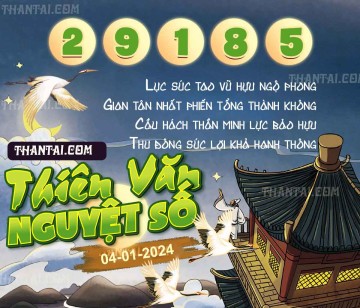 THIÊN VĂN NGUYỆT SỐ 04/01/2024