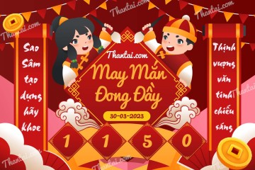 May Mắn Đong Đầy 30/03/2023