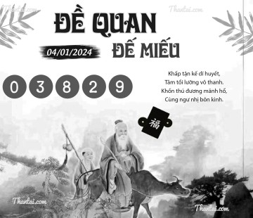 ĐỀ QUAN ĐẾ MIẾU 04/01/2024