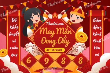 May Mắn Đong Đầy 30/06/2023