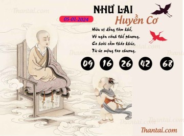 NHƯ LAI HUYỀN CƠ 05/01/2024