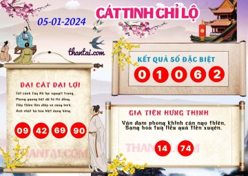 CÁT TINH CHỈ LỘ 05/01/2024