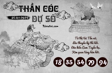 THẦN CÓC DỰ SỐ 05/01/2024