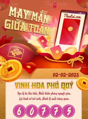 May Mắn Giữa Tuần 02/02/2023