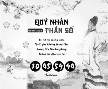 QUÝ NHÂN THẦN SỐ 06/01/2024