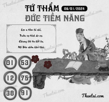 TỨ THẨM ĐỨC TIỀM NĂNG 06/01/2024