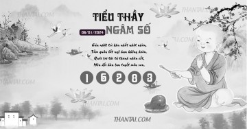 TIỂU THẦY NGÂM SỐ 06/01/2024