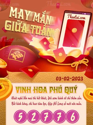 May Mắn Giữa Tuần 03/02/2023