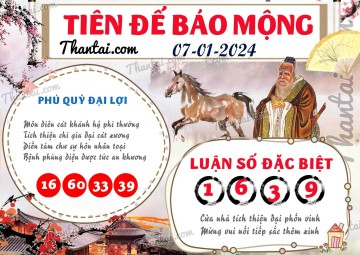 Tiên Đế Báo Mộng 07/01/2024