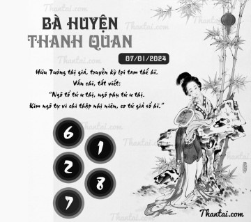 BÀ HUYỆN THANH QUAN 07/01/2024