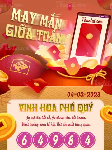 May Mắn Giữa Tuần 04/02/2023