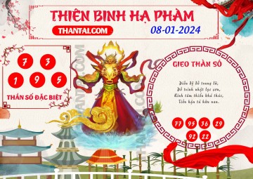 Thiên Binh Hạ Phàm 08/01/2024