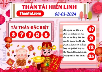 THẦN TÀI HIỂN LINH 08/01/2024