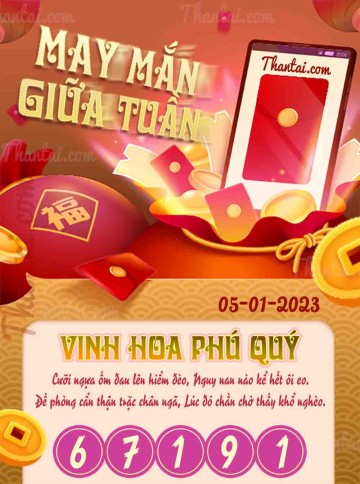 May Mắn Giữa Tuần 05/01/2023