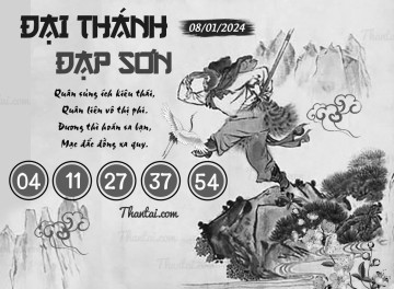 ĐẠI THÁNH ĐẠP SƠN 08/01/2024