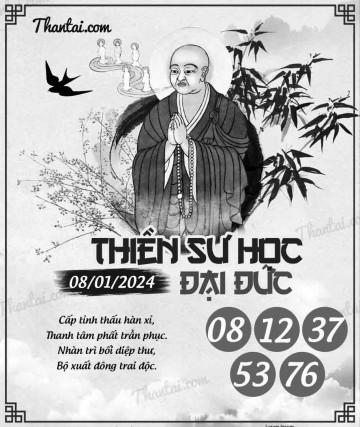 THIỀN SƯ HỌC ĐẠI ĐỨC 08/01/2024