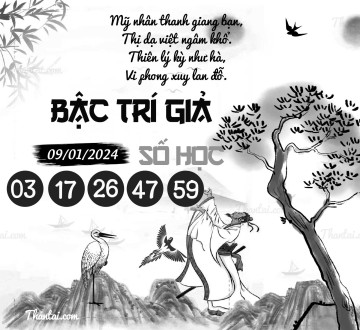 BẬC TRÍ GIẢ SỐ HỌC 09/01/2024