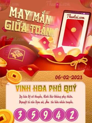 May Mắn Giữa Tuần 06/02/2023