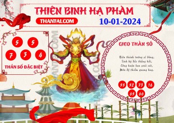 Thiên Binh Hạ Phàm 10/01/2024