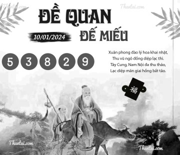 ĐỀ QUAN ĐẾ MIẾU 10/01/2024