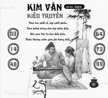 KIM VÂN KIỀU TRUYỀN 10/01/2024