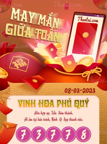 May Mắn Giữa Tuần 08/03/2023