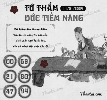 TỨ THẨM ĐỨC TIỀM NĂNG 11/01/2024