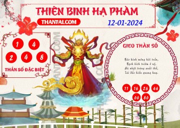 Thiên Binh Hạ Phàm 12/01/2024