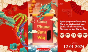 Long Phụng Sum Vầy 12/01/2024