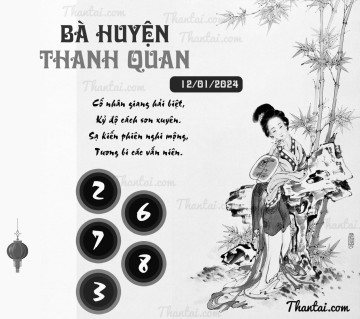 BÀ HUYỆN THANH QUAN 12/01/2024