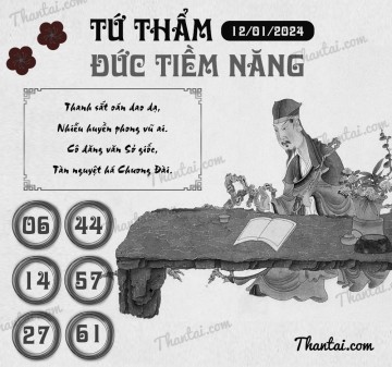 TỨ THẨM ĐỨC TIỀM NĂNG 12/01/2024